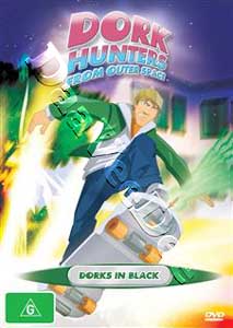 Dorkhunters from Outer Space Dorks Black | Dork Hunters From Outer Space: Mission 2 - Dorks In Black  |   DVD